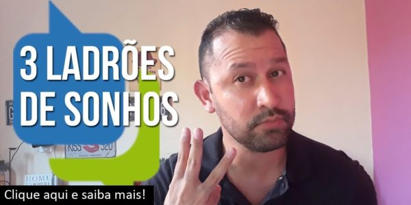 Os 3 personagens que roubam seus sonhos, por Rafael Freire
