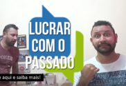 como ganhar dinheiro com o seu passado, por Rafael Freire